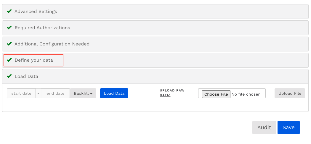 A screenshot showing the datasource setting page. There are 5 sections. Advanced Settings, Required Authorizations, Additional Configuration Needed, Define Your Data, and Load Data. The Define Your Data section is highlighted.